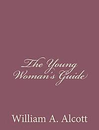 bokomslag The Young Woman's Guide