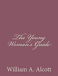 The Young Woman's Guide 1