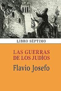 bokomslag Las guerras de los judíos (Libro séptimo)