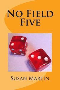 No Field Five