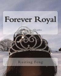 Ruiting Feng - Forever Royal, Häftad