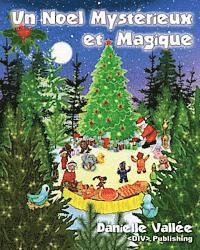 bokomslag Un Noel Mysterieux et Magique