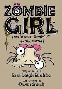 bokomslag Zombie Girl and Other Somewhat Grimm Poetry