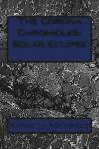 bokomslag The Corona Chronicles: Solar Eclipse