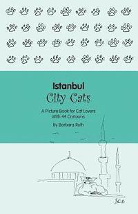 Barbara Roth - Istanbul City Cats, Häftad. Tillgänglighet: Lägg i varukorg