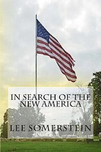 bokomslag In Search of the New America