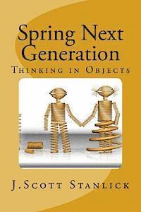 bokomslag Spring Next Generation: Thinking in Objects