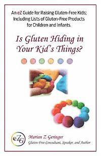 bokomslag Is Gluten Hiding In Your Kid's Things?