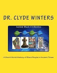 A Short World History of Black People in Ancient Times 1