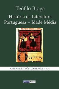 bokomslag História da Literatura Portuguesa - Idade Média