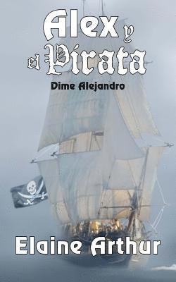 Alex y el Pirata 1