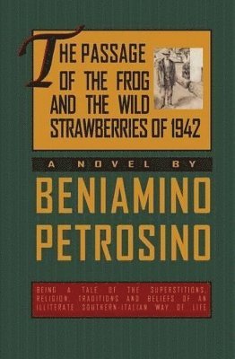 bokomslag Passage of the Frog and the Wild Strawberries of 1942