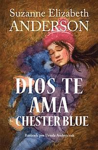 Dios Te Ama Chester Blue