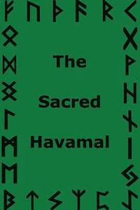 bokomslag The Sacred Havamal