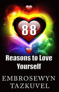 bokomslag 88 Reasons to Love Yourself