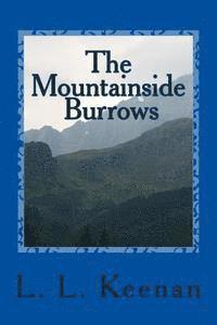 The Mountainside Burrows 1