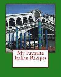 bokomslag My Favorite Italian Recipes