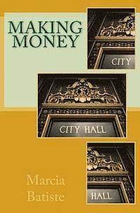 Marcia Batiste - Making Money, Häftad