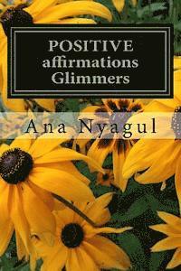 bokomslag Positive Affirmations Glimmers: Glimmers Affirmations in Bulgarian Language