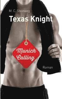 bokomslag Texas Knight - Munich Calling