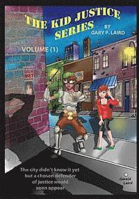 bokomslag The kid Justice Series