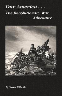 bokomslag The Revolutionary War Adventure