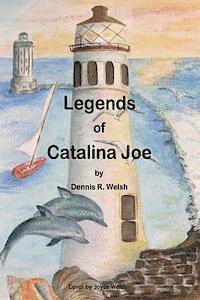 bokomslag Legends of Catalina Joe