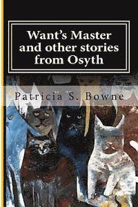 bokomslag Want's Master and other stories from Osyth
