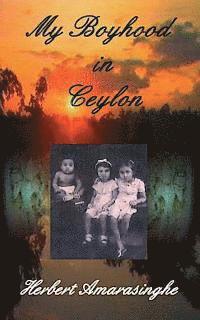 My Boyhood in Ceylon 1