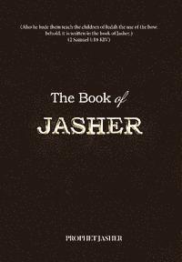 Prophet Jasher - The Book of Jasher, Häftad
