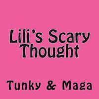 Lili's Scary Thought 1