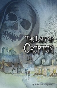 bokomslag The Lady of Crofton