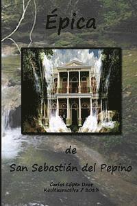 bokomslag Epica de San Sebastian del Pepino