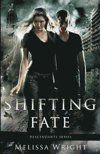 Shifting Fate 1