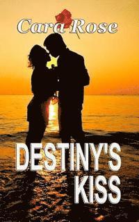 DESTINY'S Kiss 1