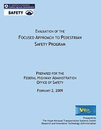 bokomslag Evaluation of the Focused Approach to Pedestrian Safety Program