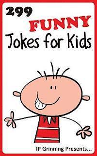 bokomslag 299 Funny Jokes for Kids: Joke Books for Kids