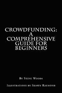 bokomslag Crowdfunding: A Comprehensive Guide for Beginners