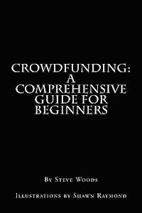 bokomslag Crowdfunding: A Comprehensive Guide for Beginners