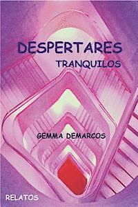 bokomslag Despertares: Tranquilos