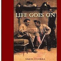 Simon O'Corra - Life Goes On, Häftad