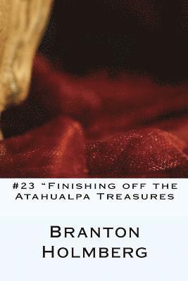bokomslag #23 "Finishin off the Atahualpa Treasure": Sam 'n Me(TM) adventure books