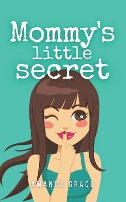 Mommy's Little Secret 1