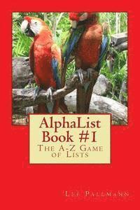 bokomslag AlphaList Book #1: The A-Z Game of Lists