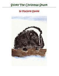 Marjorie H. Savoie - Stinky The Christmas Skunk, Häftad