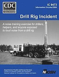 bokomslag Drill Rig Incident