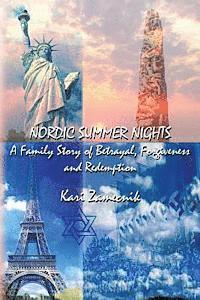 bokomslag Nordic Summer Nights: A Family Story of Betrayal, Forgiveness and Redemption