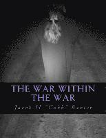 The War Within The War 1