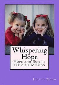 bokomslag Whispering Hope: Hope and Esther are on a Mission