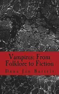 bokomslag Vampires: From Folklore to Fiction